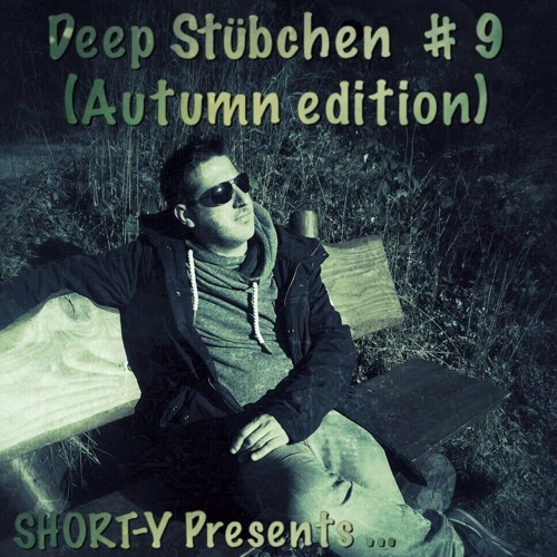 Deep Stübchen # 9  2016 Presents By Short - Y