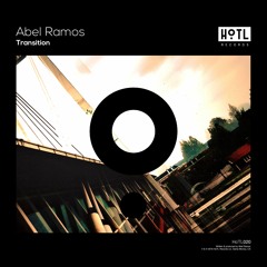 Abel Ramos - Transition [TEASER - OUT NOW]