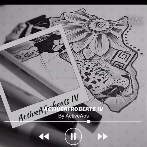 ActiveAfrobeats IV Mix 2016