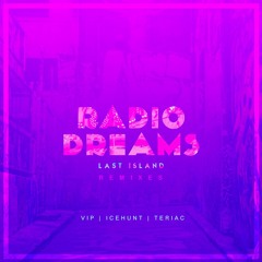 Last Island - Radio Dreams VIP