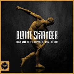 Blaine Stranger - Rock With It (feat. Coppa)