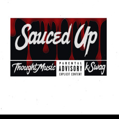 Sauced Up