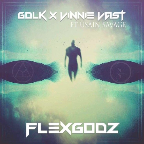 GDLK X VINNIE VAST - Flexgodz Ft. Usain Savage