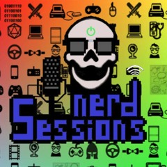 Nerd Sessions Ep 10: The Rebirth