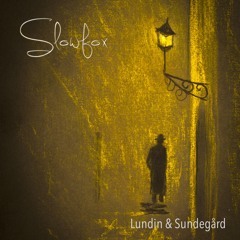Lundin & Sundegård (Re-recorded)
