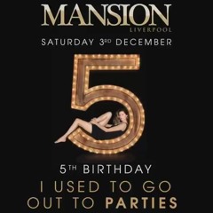 Mansion 5th Birthday Mix  |  Ian Longo
