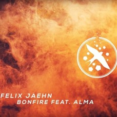 Felix Jaehn (Feat. ALMA) - Bonfire (SSAM & PADOVAN9 BOOTLEG)