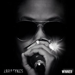 Winner By Zara Sykes  Ft Jermaine Redstaar