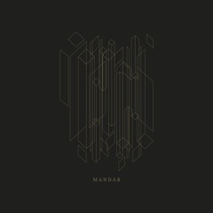 Mandar - Album (LP + CD + Digital) SNIPPETS
