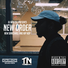 DJ WRECKZ PRESENTS NEW ORDER (ESK x TEAM NORIE)
