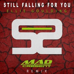 Ellie Goulding - Still Falling For You (Mad Cresent Remix)