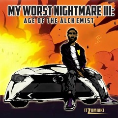 My Worst Nightmare III:  Age of the Alchemist