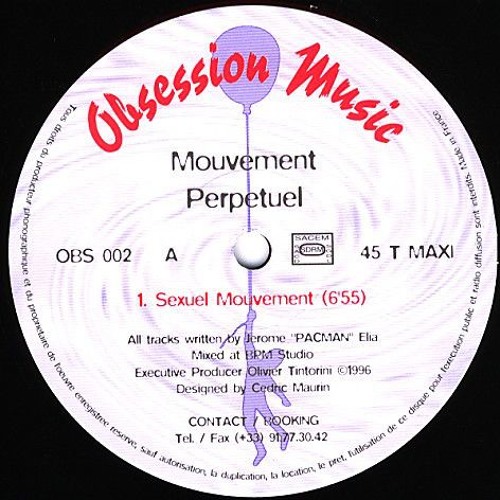 Stream Mouvement Perpétuel - Sexuel mouvement - (1996) by jerome pacman