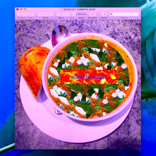 Sharkfin Soup Prod X Nickelus F