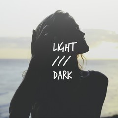 Light /// Dark