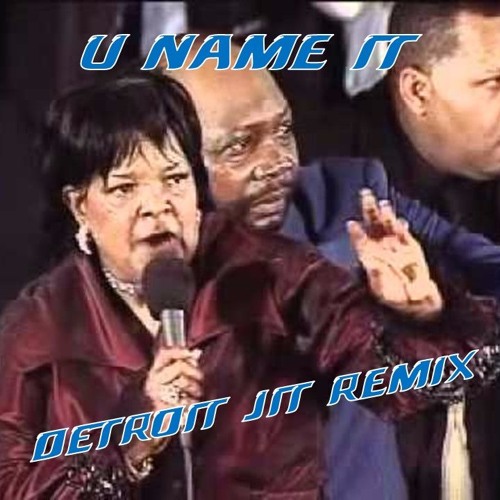 U Name It Challenge - Detroit Jit Remix - Nez Prez