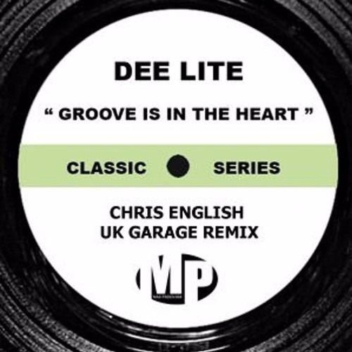 Deee Lite - Groove Is In The Heart (Chris English UK Garage Remix)