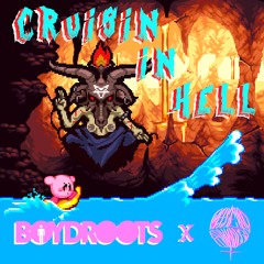 BOYDROOTS X WEEKENDROUNDERS - Cruisin In Hell