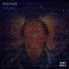 Pezzner - Evelyn