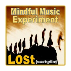 Lost (Come Together)