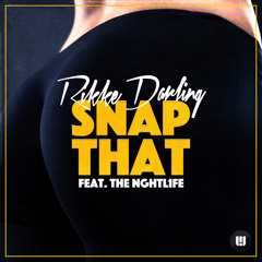 Rikke Darling - Snap That (feat. THE NGHTL1FE)