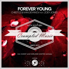 Cheetoz & Ivan Deyanov Feat. Zoey Jones - Forever Young (Radio Mix)