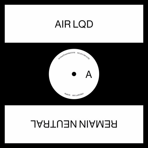 Premiere: AIR LQD – No, Thanks [Unknown Precept]
