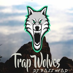DJ BΔSS HEΔD - Dub Trap 2.0 - Trap Wolves Exclusive