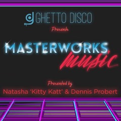 Ghetto Disco Presents: Masterworks Music