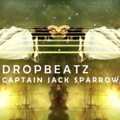 Dropbeatz - Captain Jack Sparrow