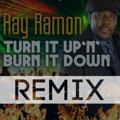Turn It Up Burn It Down (Dan Thomas Tribal Circuit Club Mix)