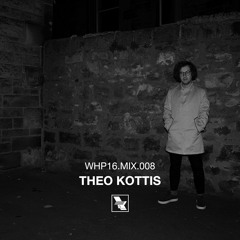 WHP16.MIX.008 /// Theo Kottis