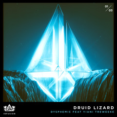 Dysphemic - Druid Lizard feat. Yiani Treweeke [Infusion 01 / 03]