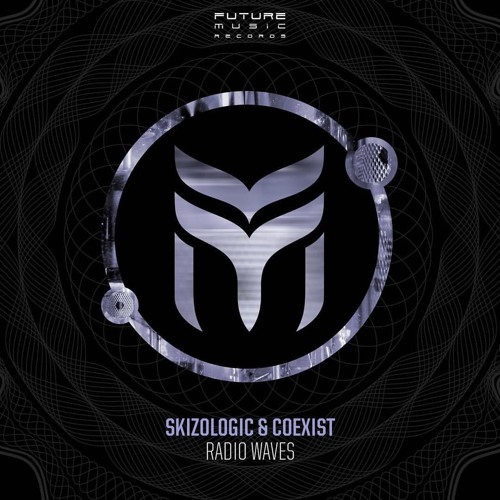 Skizologic & CoExist - Radio Waves (Preview)
