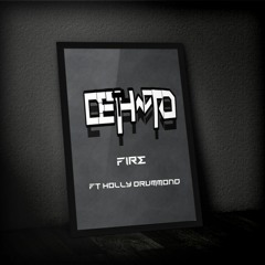 Fire ft Holly Drummond- future bass