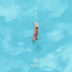 SIYYU - Stop Us (Twenty Feet Down Radio Mix)