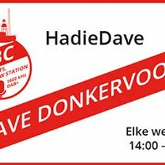 HaDieDave Dave Donkervoort KBC 23.11.2016 14 - 15 Uur