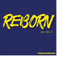 REBORN | BBOY MUSIC