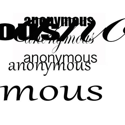 The Return Of The Anonymous. anymous DHMR.