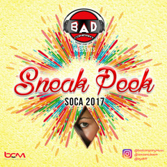 Bad Co. Presents Sneak Peek[Soca 2017]