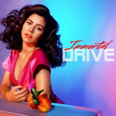 Natzure vs. Marina and the Diamonds - Immortal Drive (YITT mashup)
