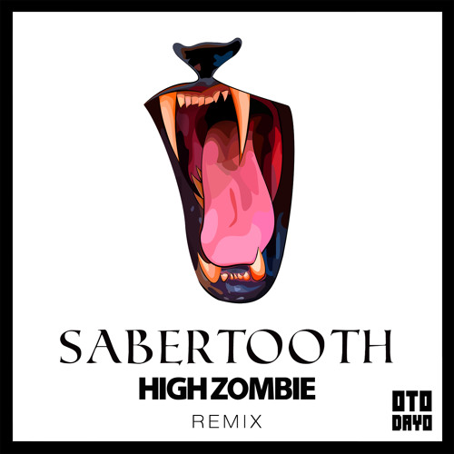 Skan ✖ Dreamer - Sabertooth (High Zombie Remix)