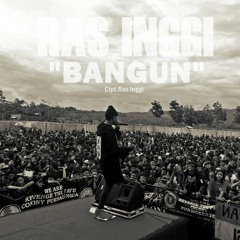 RAS INGGI - BANGUN