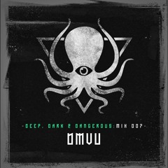 DMVU - Deep, Dark & Dangerous Mix007