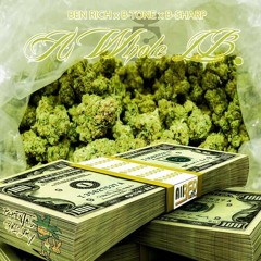 A Whole LB.  (Ben Rich x B-Tone x B-Sharp).wav