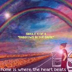 Rainbows In The Dark