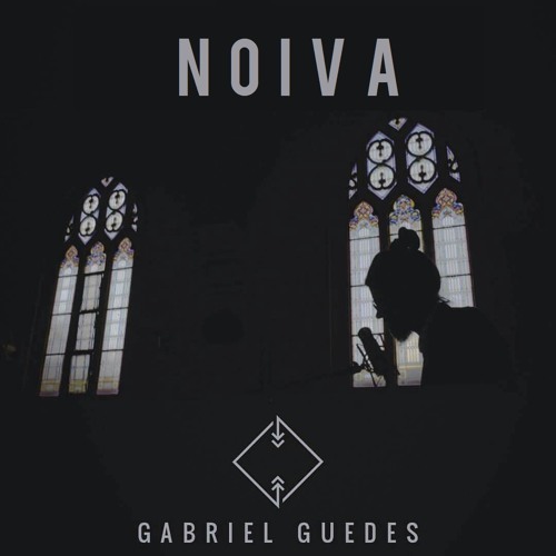 Noiva -  Gabriel Guedes