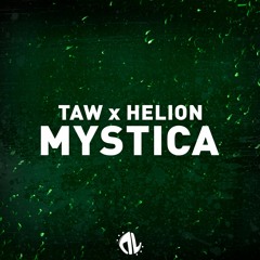 Taw X Helion - Mystica