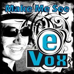 Make Me See