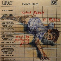 TOTAL REKALL ft. F L A C O (Prod. by Mathaius Young)